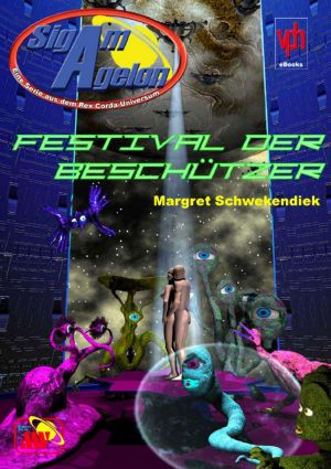 [Sigam Agelon 08] • Festival der Beschützer